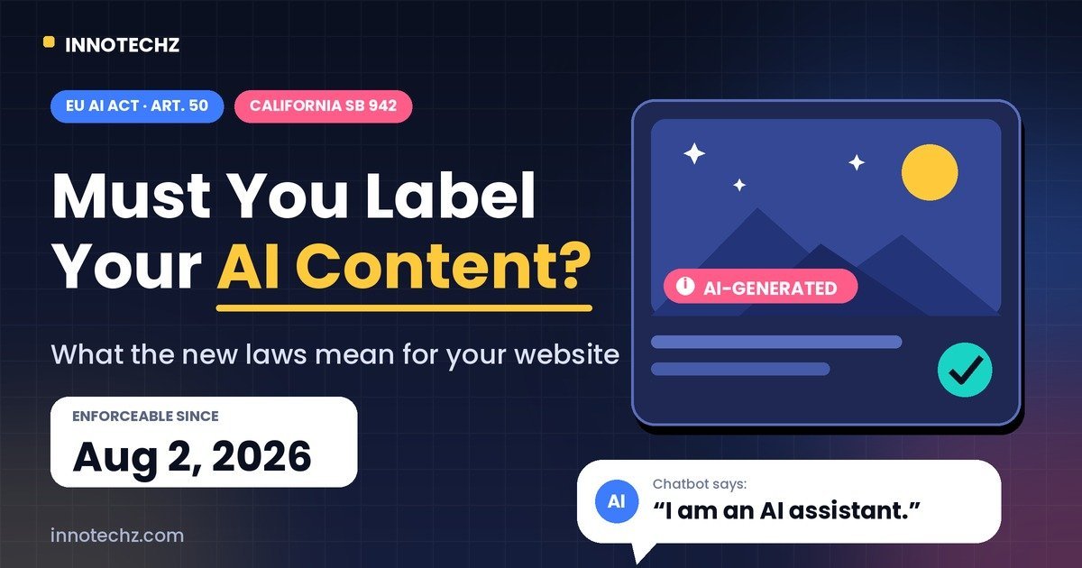 Must you label your AI content? AI-generated image label and AI chatbot disclosure illustration